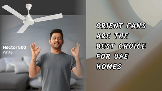 Orient ceiling fans